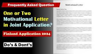 How Many Motivational Letters Do You Need for a Joint Application? | Study Master in Finland 2024 |