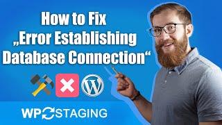 How to Fix Error Establishing Database Connection in WordPress