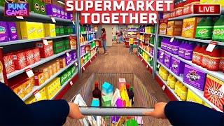  "First Time in the Aisles! Can We Survive the Supermarket?" with punkgamer is live