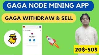 Gaga Node Free Mining App Withdrawal Process | Gaga Node New Airdrop | Gaga Node Coin Price