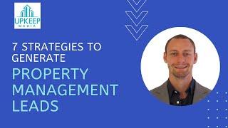 Property Management Leads  [7 Strategies for Landing MORE Clients]