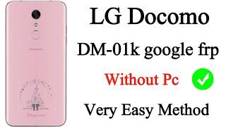 LG Docomo DM-01k google frp bypass without pc | All docomo frp bypass