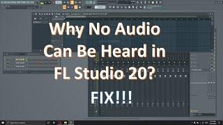 No Audio in FL Studio / No Associated Master Audio Output Target (FIXED)