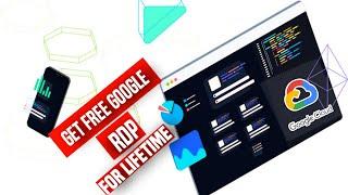 How To Get Free RDP/VPS Using Google Cloud Platform Free Forever | Free RDP for Life Time