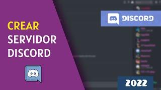 ️ CREAR Servidor de DISCORD desde 0 // 2022