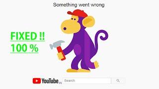 Something Went Wrong Youtube Studio Fixed  | Oops! | Chrome | Monkey Error