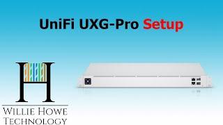 Ubiquiti Networks UniFi UXG Pro Setup and Overview