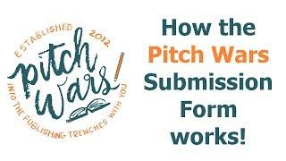 How the Pitch Wars Submission Form Works