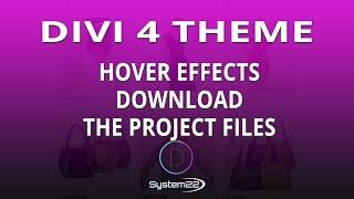 Divi Theme Hover Effects Download The Project Files 