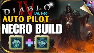 Diablo 4 Necromancer AUTO PILOT Leveling Build (1-60) - Season 4