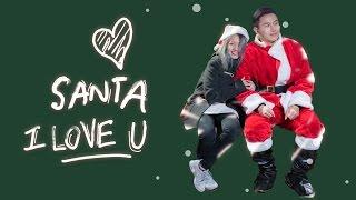 [OFFICIAL] Phim Ngắn: Em Yêu Anh! Ông Già Noel (I Love You! Santa ) - BANH MI FILMS 