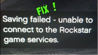 How to fix "Saving failed - unable to connect to the Rockstar game services" in GTA V Online