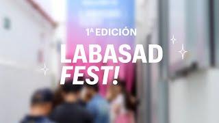 LABASAD FEST!