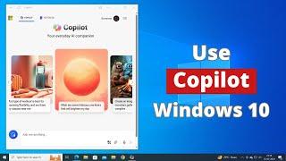 How to Use Copilot in Windows 10