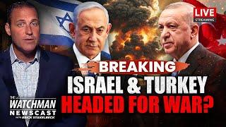 Israel WARNS of Turkey WAR as Erdogan Builds LONG-RANGE Missiles & Navy | Watchman Newscast LIVE