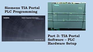 Siemens TIA Portal - PLC Hardware Setup