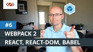 Webpack 2 - How to install React and Babel