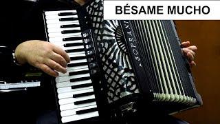 BÉSAME MUCHO - ACCORDION POPULAR SONGS