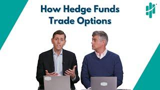 How Hedge Funds Trade Options