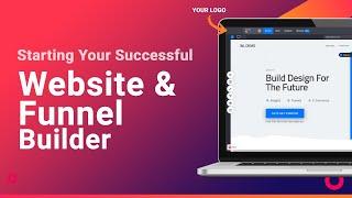 [Simvoly White Label Website Builder] Starting A Successful Website & Funnel Builder