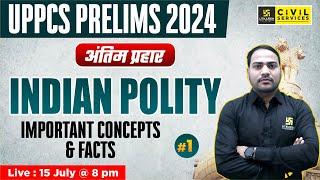 Indian Polity for UPPCS Prelims 2024 | UPPCS Indian Polity Imp. Concepts & Facts #1 | By Imran Sir