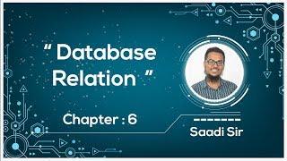 DBMS | Database Relation | HSC ICT Chapter 6 | ডাটাবেজ সম্পর্ক | Saadi Sir