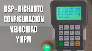 DSP RichAuto configuración de velocidad de corte y rpm de spindle en CNC