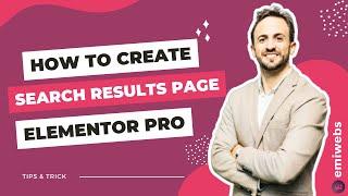 How to Create a Custom Search Results Page with Elementor Pro 