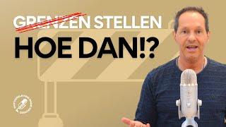 Grenzen stellen, HOE DAN? 3 Tips voor het omgaan met iemand die een verslaving heeft.