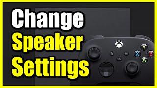 How to Change Speaker HDMI Audio Settings on Xbox Series X|S (Volume & Output)