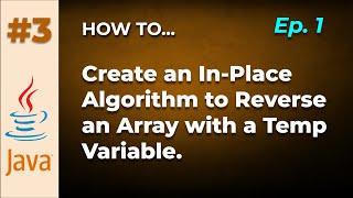 In-Place Algorithm to Reverse an Array in Java