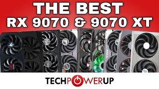 The Best RX 9070 XT & 9070 - 9 Card Review - ASUS, Sapphire, XFX, PowerColor, ASRock