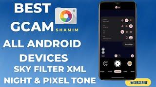 Best Gcam For All Oppo,Vivo,Realme,Redmi,Mi,Poco Device|SGcam For Android|Night,Pixel,Sky Filter Xml