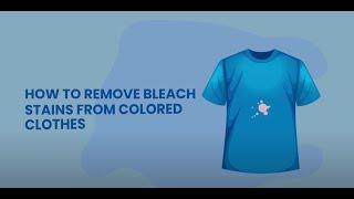 How to remove bleach stains from colored clothes