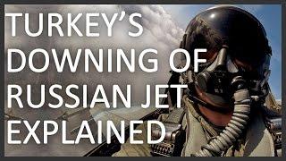 Turkey's downing of Russian warplane explained