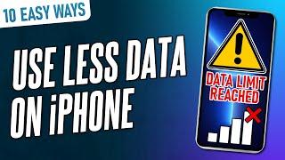 10 EASY Ways to USE LESS DATA on iPhone (iOS)