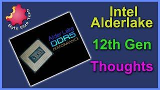 Intel's 12th Gen Alder Lake  CPU - Tech's Thoughts