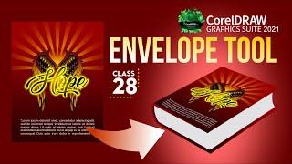 Envelope Tool in Corel Draw  2021 | Class # 28 | Urdu / Hindi - One To Z Design