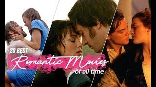 20 Best Romantic Movies of All Time - Greatest Love Movies