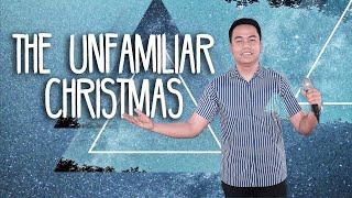 Unfamiliar Christmas | Stephen Prado