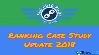 SEO Autopilot Ranking Review and Case Study Update 2018