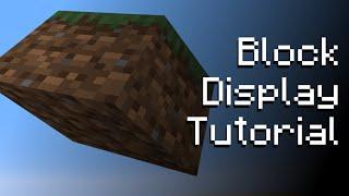 Block Display Tutorial for Minecraft [1.19.4+]