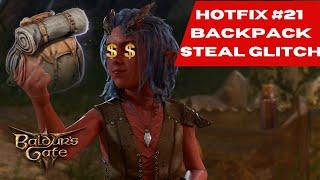 (PATCHED) Hotfix 21 Backpack Steal Glitch! BG3! Lives on!