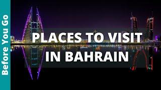 Bahrain Travel Guide: 11 BEST Places to Visit in Bahrain (& Top Things to Do)