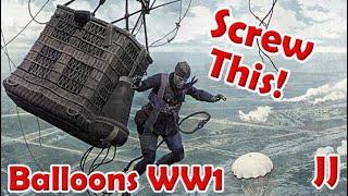 WW1 Observation Balloons - High Value Targets