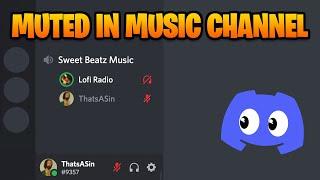 How to Mute People on Music Channel on Discord