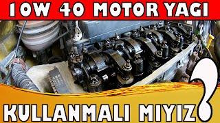 10W 40 Motor Yağı Hangi Araçlarda Kullanılır? 10W 40 Motor Yağı Özellikleri Nelerdir