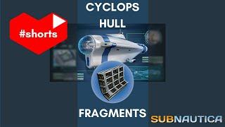 Cyclops Hull Fragments In Subnautica #shorts