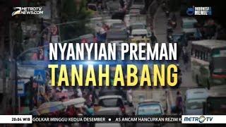 NSI: Nyanyian Preman Tanah Abang (1)