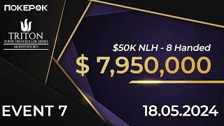 Triton Poker 2024 E#7 |$50K NLH| Артур Мартиросян, Алекс Кулев, Никита Бадяковский, Фил Айви